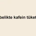 gebelikte-kafein-tuketimi